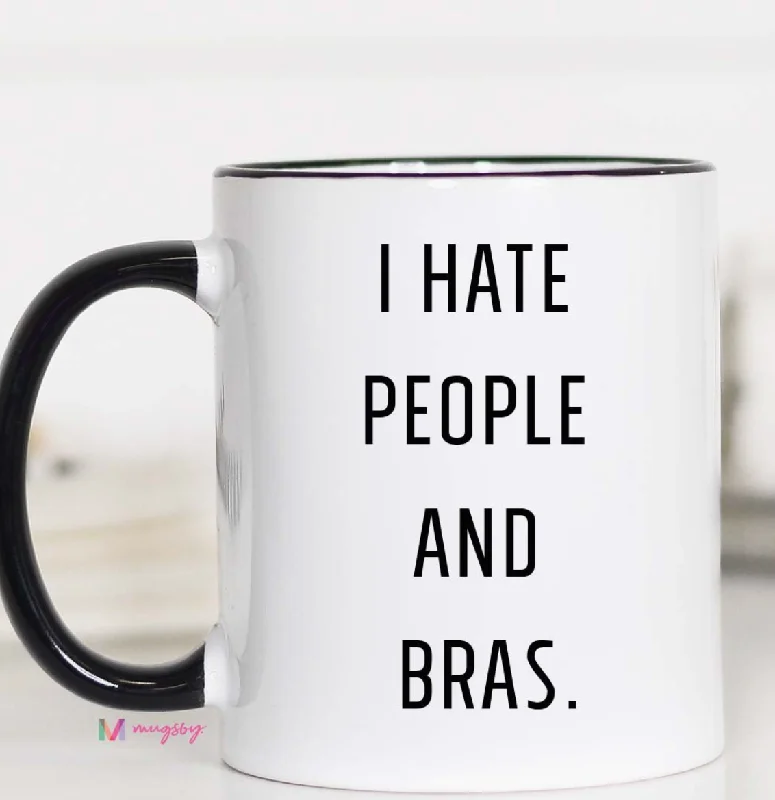 Women's Silk Lingerie Sets I Hate People and Bras Mug