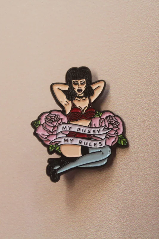 Sleep bras for a gentle and supportive fit during rest​ My Pussy My Rules Enamel Pin
